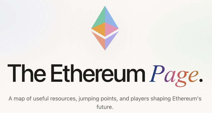 The image displays a logo featuring a colorful geometric Ethereum diamond emblem above the text "The Ethereum Page." with the tagline "A map of useful resources, jumping points, and players shaping Ethereum's future." The accompanying post promotes ethereumpage.com as a curated starting point for Ethereum-related resources, which the image visually represents through its branded logo and descriptive subtitle.