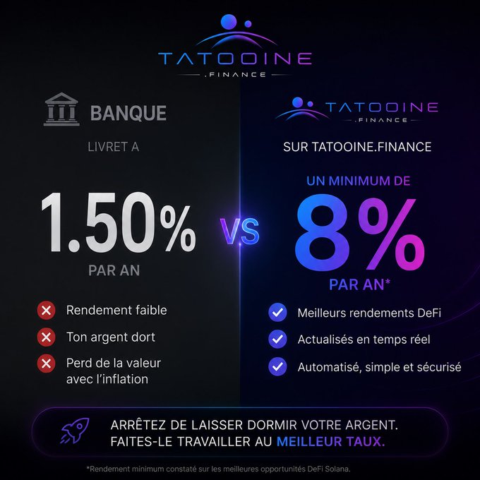 A French promotional infographic for 'TATOOINE.FINANCE' comparing a traditional bank 'LIVRET A' at 1.50% per year versus Tatooine.Finance offering a minimum of 8% per year in DeFi yields.