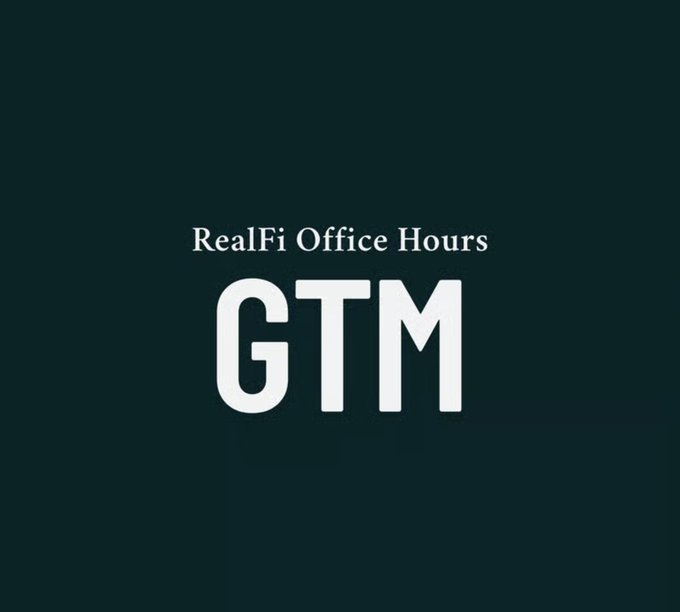 A dark teal graphic with white text reading 'RealFi Office Hours' above a large 'GTM' abbreviation.