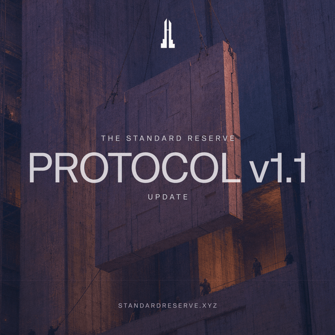 A promotional graphic for "The Standard Reserve Protocol v1.1 Update," featuring a moody, atmospheric image of workers on scaffolding manipulating massive concrete slabs suspended by cables. The dark, cinematic backdrop reinforces the announcement of new protocol changes, with the URL "standardreserve.xyz" displayed at the bottom.