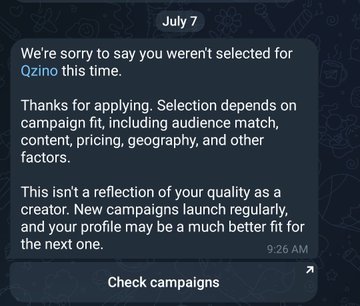 A text message dated July 7 stating, "We're sorry to say you weren't selected for Qzino this time," explaining the decision was based on campaign fit.