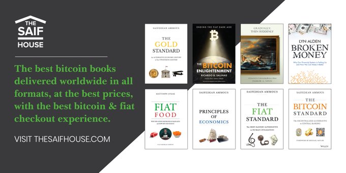 An advertisement for 'THE SAIF HOUSE' bookstore promoting bitcoin books including 'The Gold Standard', 'The Bitcoin Enlightenment', 'Broken Money', 'Fiat Food', 'Principles of Economics', 'The Fiat Standard', and 'The Bitcoin Standard'.