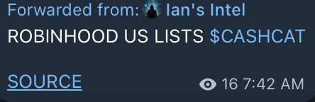 The image is a forwarded intel alert stating "ROBINHOOD US LISTS $CASHCAT," visually supporting the post's claim that Robinhood has added the $CASHCAT token to its main app, marking a potential catalyst for renewed onchain trading activity on the platform.