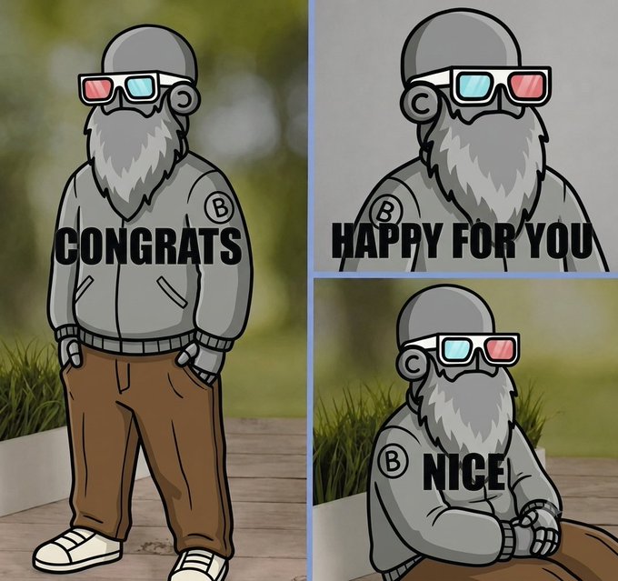 A three-panel cartoon of a bearded man wearing 3D glasses and a 'B' logo jacket, displaying the phrases 'CONGRATS,' 'HAPPY FOR YOU,' and 'NICE' across the panels.