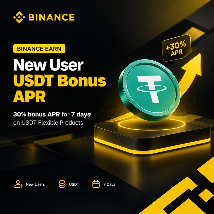 A promotional advertisement for 'BINANCE EARN' offering a 'New User USDT Bonus APR' of '+30% APR' for '7 Days' on USDT Flexible Products.