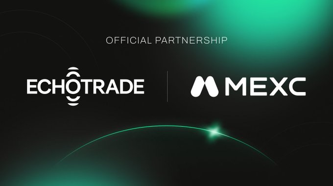 A dark graphic with green lighting announcing an 'Official Partnership' between the logos of Echotrade and MEXC.