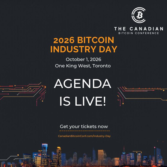 Promotional graphic for 'The Canadian Bitcoin Conference 2026 Bitcoin Industry Day' on October 1, 2026 at One King West, Toronto, announcing that the agenda is live, with the website CanadianBitcoinConf.com/Industry-Day.