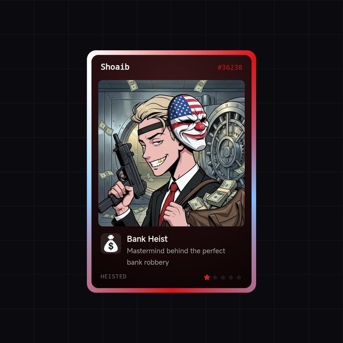A digital trading card titled 'Shoaib #36238' depicting a character with an American flag mask holding a gun and a money bag, labeled 'Bank Heist - Mastermind behind the perfect bank robbery' with a 1-star rating.