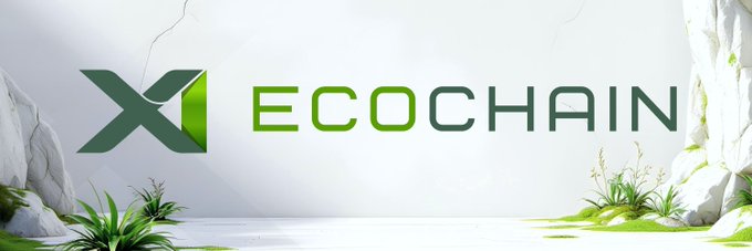 The image displays the "X1 ECOCHAIN" logo, which relates to the post highlighting its green tech and high-performance Layer-1 blockchain. The surrounding natural scenery subtly reinforces the "Eco" aspect of the name.