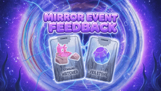 A vibrant purple portal-themed banner reads "MIRROR EVENT FEEDBACK" above two common cards labeled "CTHULHU WATCHER" and "VEILSTONE," promoting a mirrored cross-dimensional event in the world of Chainerys where players can provide feedback on the new flora, fauna, and strange environment.