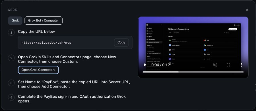 A dark-themed instructional interface for Grok shows steps to copy a PayBox MCP URL, open Grok Connectors, and complete OAuth authorization, accompanied by a video tutorial preview.