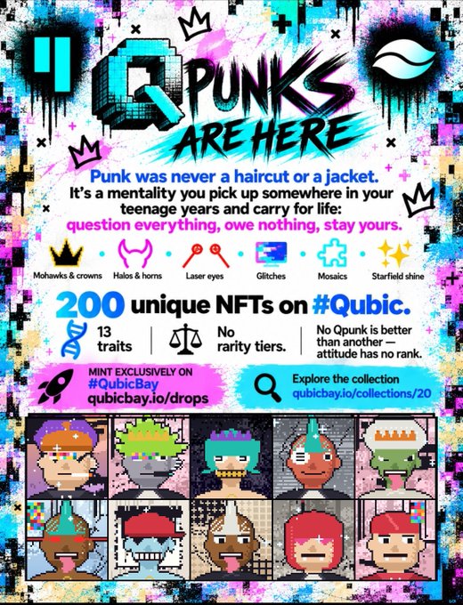 Promotional poster for 'QPUNKS ARE HERE' advertising 200 unique NFTs on Qubic with 13 traits and no rarity tiers, featuring grid of pixel art characters.