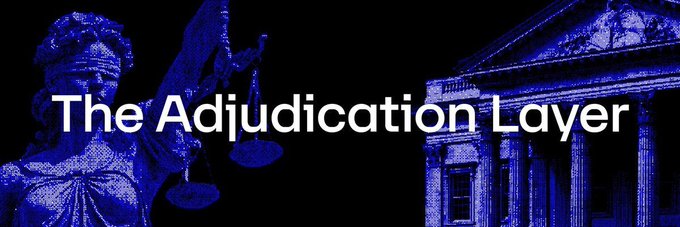 A banner displays the text 'The Adjudication Layer' over a blue-tinted background featuring a statue of Lady Justice and a classical government building.