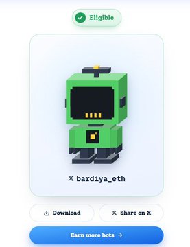 A digital reward interface displays a pixel-art green robot character marked 'Eligible' with the username 'bardiya_eth' and buttons to 'Download' and 'Share on X'.