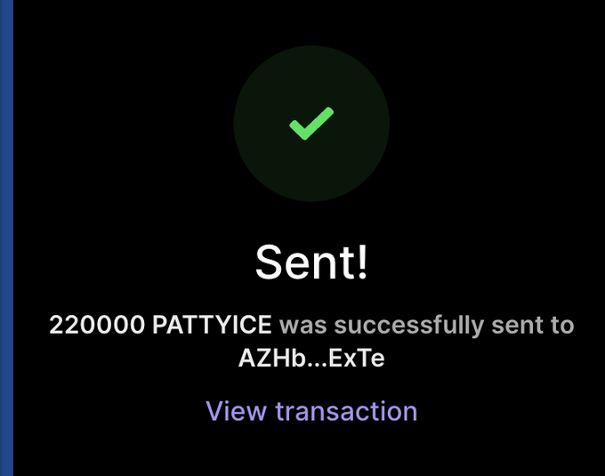 A cryptocurrency transaction confirmation screen showing "Sent! 220000 PATTYICE was successfully sent to AZHb...ExTe" with a green checkmark, linked to a "View transaction" link, referencing a peer the poster has been trading with since 2021 after both round-tripping gains on Avalanche NFTs.