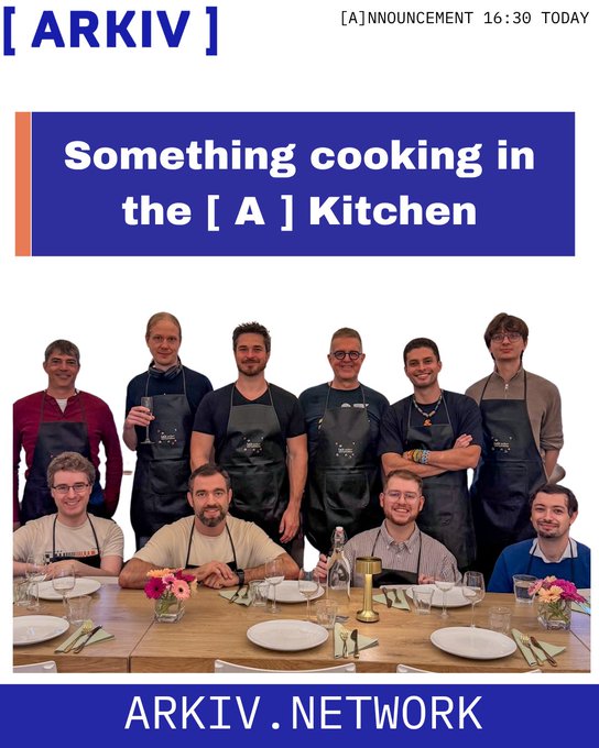 An announcement graphic from ARKIV titled "Something cooking in the [ A ] Kitchen," showing a group of men wearing aprons standing behind a set dining table, promoting ARKIV.NETWORK.