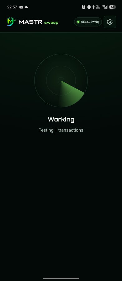 The image displays the MASTRsweep mobile app interface with a dark theme, showing a circular radar-like animation and the text "Working - Testing 1 transactions" along with the wallet address "6ELa...EwNq." The screenshot demonstrates the app in action as it processes a transaction, supporting the post's announcement of MASTRsweep's launch on the Solana Mobile dApp Store for Seeker users.