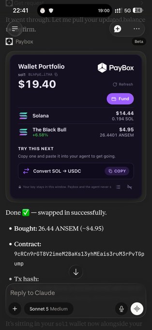 A PayBox wallet portfolio on Solana shows a $19.40 balance, including 26.4401 ANSEM tokens ($4.95) from "The Black Bull," following a successful swap transaction with hash details visible below. The image confirms the purchase of ANSEM tokens through Claude as described in the post.