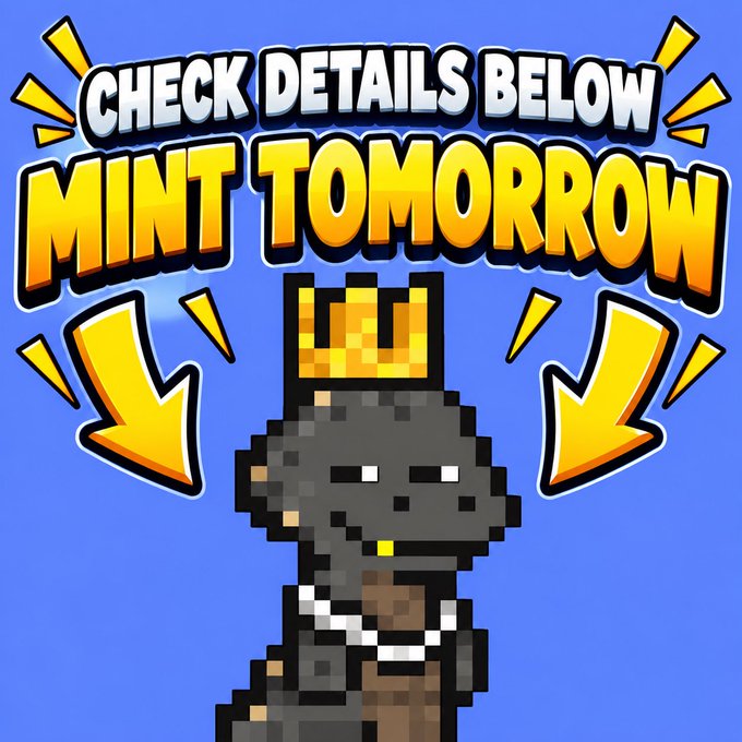 A pixel art image of a dark-colored character wearing a gold crown with the text "CHECK DETAILS BELOW MINT TOMORROW" displayed prominently at the top with yellow arrows pointing down.