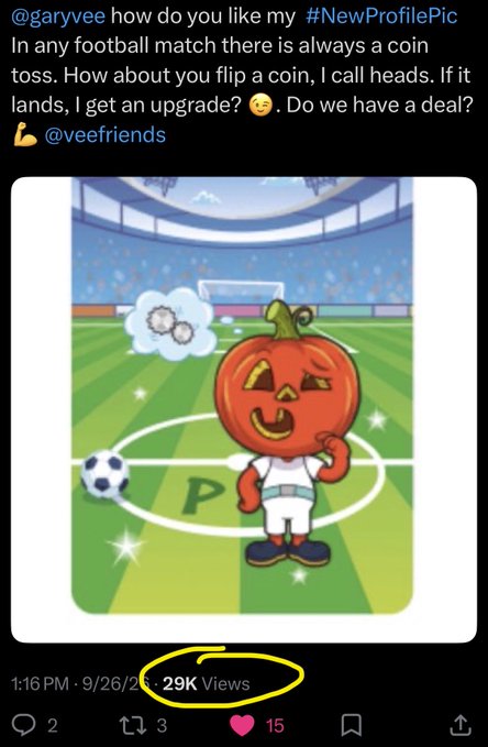 A tweet to @garyvee asks for an upgrade via a coin toss, featuring an illustrated pumpkin-headed character in a soccer uniform on a field, with 29K views circled in yellow.