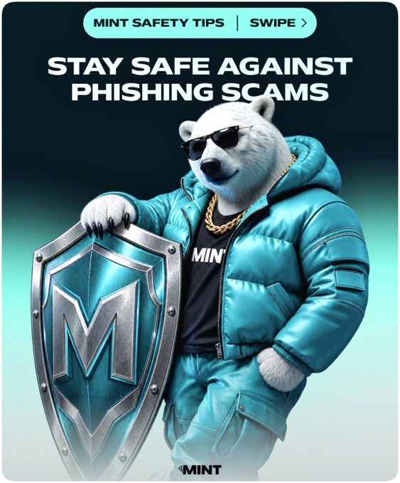 A promotional graphic titled "STAY SAFE AGAINST PHISHING SCAMS" featuring a white bear wearing sunglasses, a gold chain, and a teal puffer jacket while holding an "M" shield with "MINT" branding.