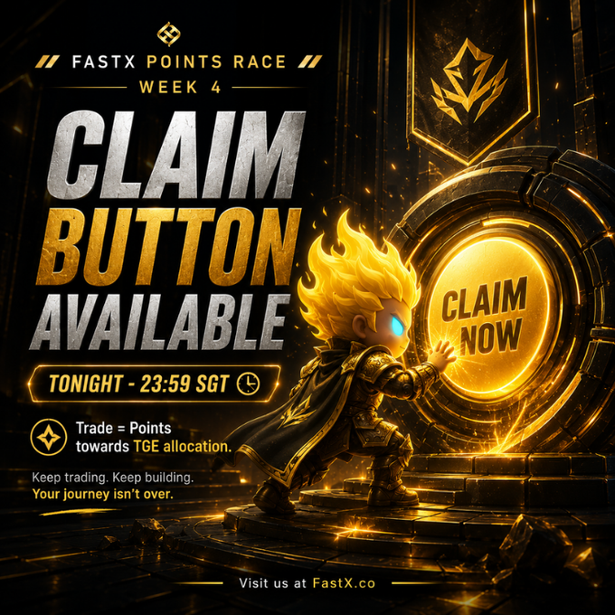 A 'FASTX POINTS RACE - WEEK 4' promotional graphic announcing a 'CLAIM BUTTON AVAILABLE' tonight at 23:59 SGT, featuring a 3D animated character with glowing blue eyes pushing a golden 'CLAIM NOW' button at FastX.co.