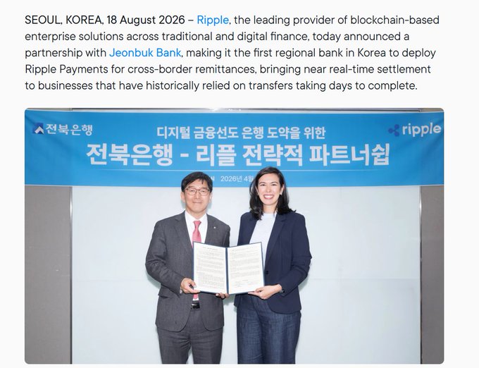 A press announcement dated 18 August 2026 about Ripple partnering with Jeonbuk Bank, the first regional bank in Korea to deploy Ripple Payments for cross-border remittances, accompanied by a photo of two people holding signed partnership documents.