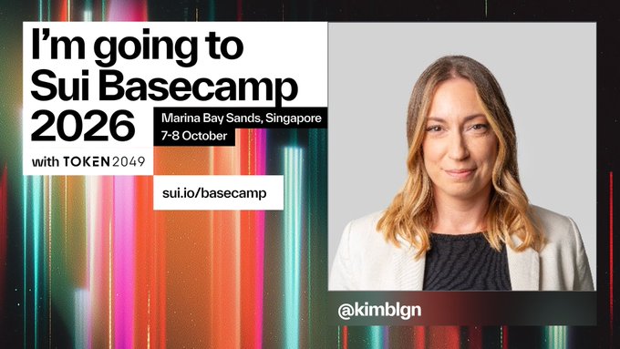 A promotional graphic for Sui Basecamp 2026 at Marina Bay Sands, Singapore on 7-8 October, featuring a headshot of a woman with the handle @kimblign and 'I'm going to Sui Basecamp 2026 with TOKEN 2049' displayed against a colorful glitch background.