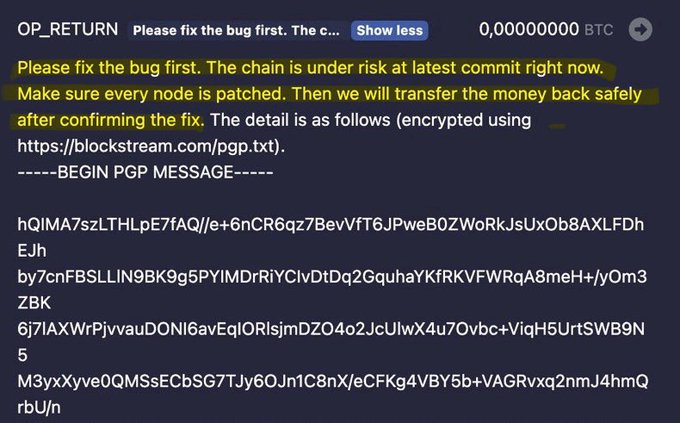 A screenshot of an OP_RETURN transaction message on Bitcoin's blockchain addressed to "Blockstream," urging developers to patch a critical bug before funds are returned, with the message encrypted via a PGP key linked at blocksstream.com. The visible text references "0,00000000 BTC" and includes a "BEGIN PGP MESSAGE" block, aligning with reports of a hacker communicating with Liquid Network developers after a $320 million exploit.