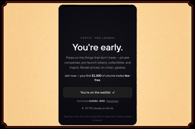 A pre-launch waitlist page for a crypto platform stating "You're early" and "Perps on the things that don't trade," showing a connected wallet address ending in 8555 with 19,792 on the list.