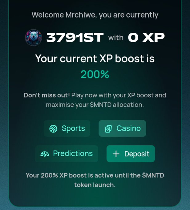 A mobile app dashboard greeting user 'Mrchiwe' showing a 3791ST rank with 0 XP and a 200% XP boost, with buttons for Sports, Casino, Predictions, and Deposit related to $MNTD token launch.