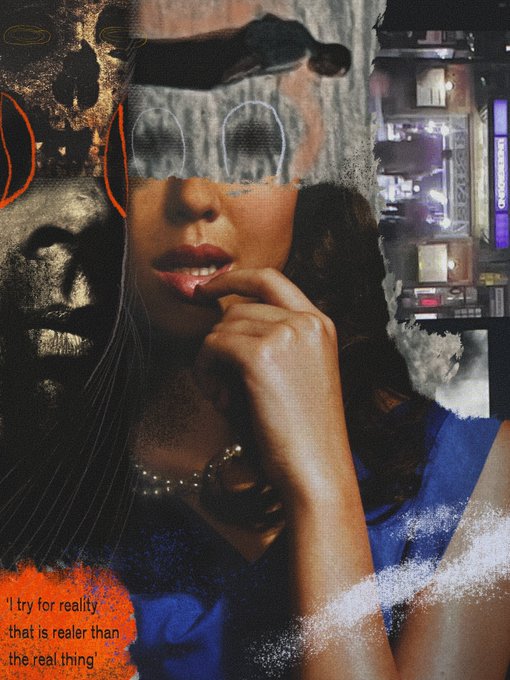 A stylized editorial image of a woman with a partially obscured face, featuring torn paper textures and the quote "I try for reality that is realer than the real thing" in the bottom left.