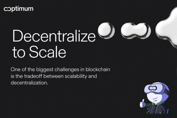 A black promotional graphic with the 'Optimum' logo reading 'Decentralize to Scale' with text about blockchain scalability tradeoffs, featuring a cartoon mascot character and silver 3D blob shapes.