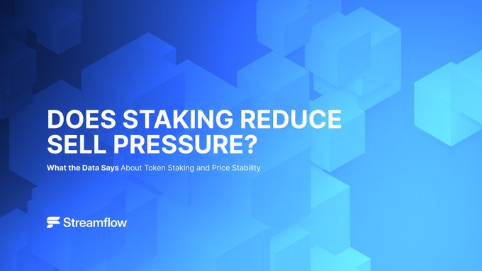 A blue graphic with text reading 'DOES STAKING REDUCE SELL PRESSURE? What the Data Says About Token Staking and Price Stability' branded with the Streamflow logo.