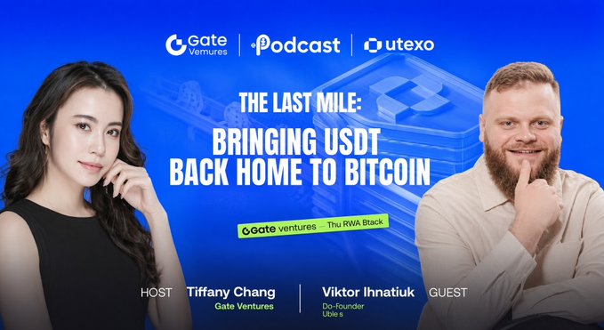 A podcast promotional graphic titled "THE LAST MILE: BRINGING USDT BACK HOME TO BITCOIN" featuring host Tiffany Chang and guest Viktor Ihnatiuk.