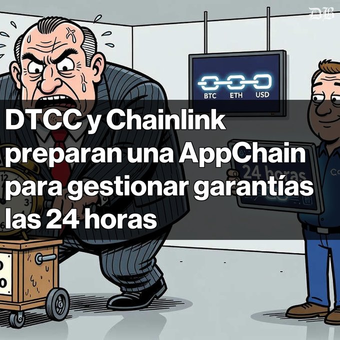 A cartoon graphic about crypto, showing a sweating banker and text in Spanish: "DTCC y Chainlink preparan una AppChain para gestionar garantías las 24 horas," with BTC, ETH, and USD logos.