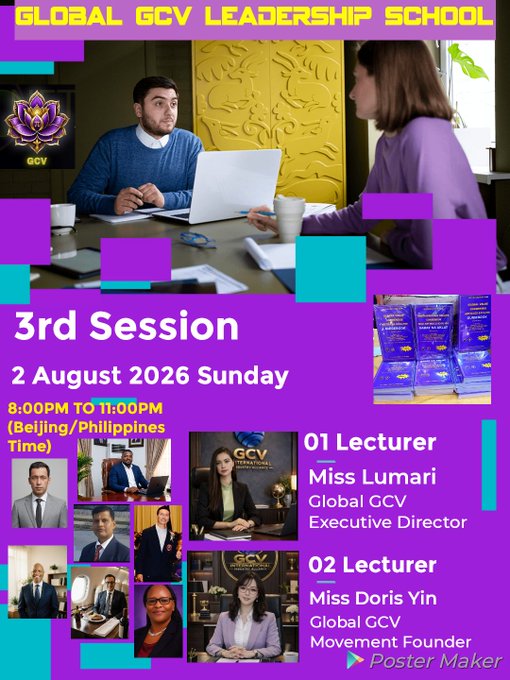 A promotional poster for the 'Global GCV Leadership School 3rd Session' on 2 August 2026, featuring lecturers Miss Lumari (Global GCV Executive Director) and Miss Doris Yin (Global GCV Movement Founder).