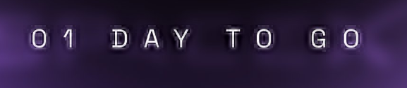 The image features a purple banner with white text that reads "01 day to go". The background of the image is gray, providing a neutral backdrop for the vibrant purple banner. The text is positioned at the top left corner of the image, while the rest of the banner extends horizontally across the frame.