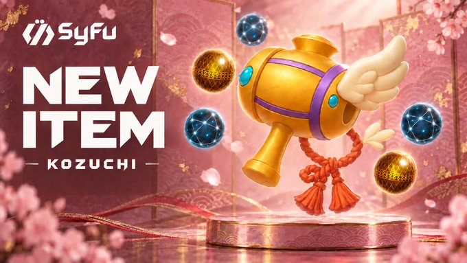 A promotional advertisement by SyFu featuring a 'NEW ITEM' called 'KOZUCHI', depicting a golden mallet with wings and a decorative rope, set against a cherry blossom background with floating orbs.