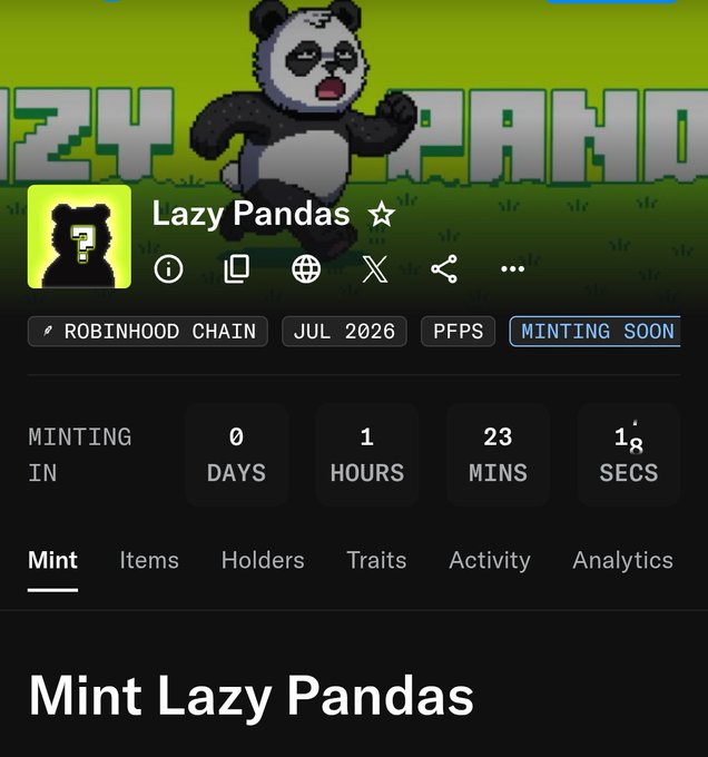 The image shows a countdown screen for the "Lazy Pandas" NFT collection on the Robinhood Chain, with minting beginning in 0 days, 1 hour, 23 minutes, and 14 seconds, labeled as "MINTING SOON." This aligns with the post, which highlights the upcoming mint (in about an hour), confirms details like the 666 supply, $3.75 mint price, and Robinhood Chain platform.