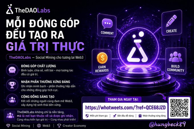 A promotional graphic for TheDAOLabs, a social mining platform for Web3, featuring a referral link 'https://whotwects.com/?ref=QCE68JZD' and highlights like 'COMMENT', 'CREATE', 'EARN REWARDS', and 'BUILD COMMUNITY'.