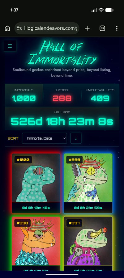 A mobile screenshot from illogicalcalendars.com displaying a 'Hall of Immortality' page for Soulbound geckos, showing 1,000 Immortals, 288 Listed, 409 Unique Wallets, and a Hall Age of 526d 10h 23m 0s, with featured NFT cards #1000, #999, #998, and #997.