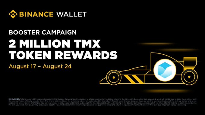 Binance Wallet advertisement for a Booster Campaign offering 2 Million TMX Token Rewards, running August 17 - August 24, featuring a Formula 1 race car graphic.