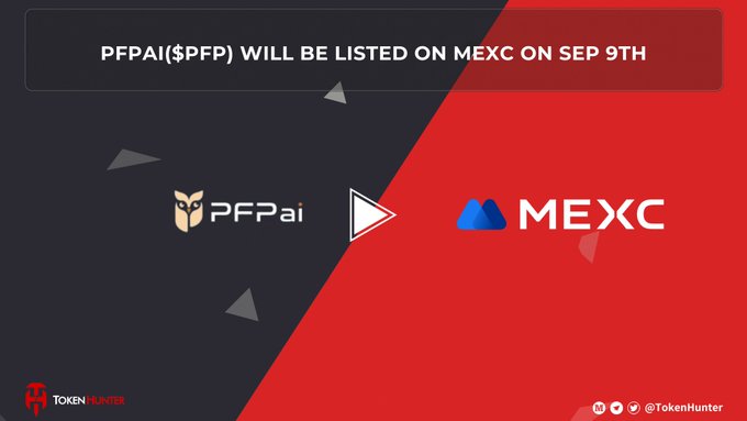 An announcement graphic reads 'PFPAi($PFP) WILL BE LISTED ON MEXC ON SEP 9TH', featuring the PFPai owl logo and the MEXC logo, watermarked by TokenHunter.