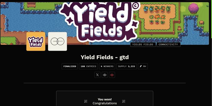 A screenshot of a 'Yield Fields - gtd' page showing 'You won! Congratulations' with stats: 'FINALIZED, 100 ENTRIES, 0 WINNERS, SUPPLY 3,333', featuring pixel-art game-style artwork.