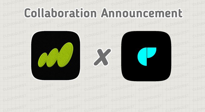 A 'Collaboration Announcement' graphic featuring two app icons separated by an 'X' symbol on a background watermarked with 'CLOUDQUEST'.