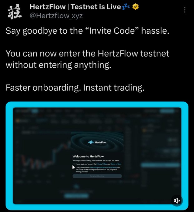 HertzFlow's tweet announces the removal of invite codes for their testnet, emphasizing faster onboarding and instant trading, with a screenshot showing the welcome screen requiring users to accept terms and conditions. The accompanying post highlights this as a free, 5-minute opportunity backed by YZi Labs (formerly Binance Labs) for a potential airdrop.