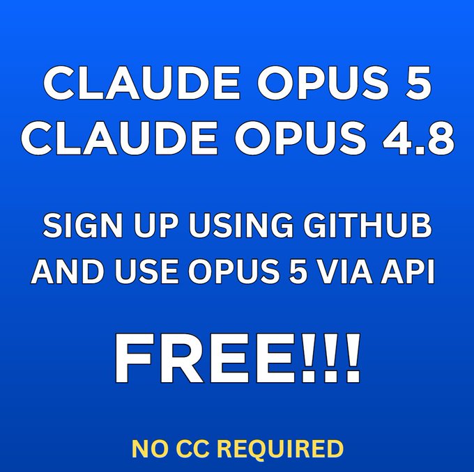 A blue promotional graphic advertising free access to "Claude Opus 5" and "Claude Opus 4.8" models via API, with text instructing users to sign up using GitHub (no credit card required), directly corresponding to the post's instructions to use gorouter.app for free Opus 5 API access.