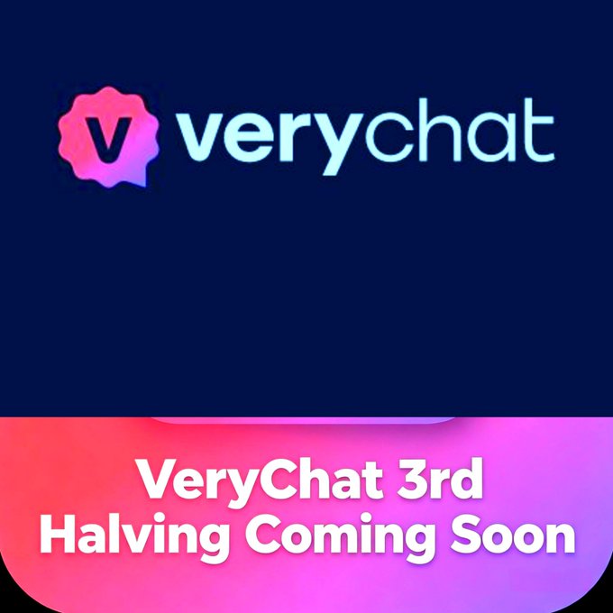 A promotional graphic featuring the 'verychat' logo with a pink 'V' badge on a dark blue background, and text below stating 'VeryChat 3rd Halving Coming Soon'.
