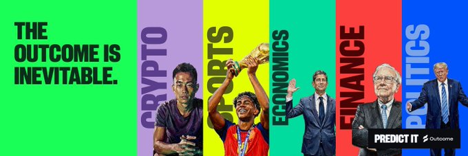 Promotional graphic for "Predict It" by Outcome, displaying the tagline "THE OUTCOME IS INEVITABLE." with category panels for Crypto, Sports, Economics, Finance, and Politics.